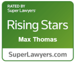 Max Thomas Rising Star Super Lawyer Badge